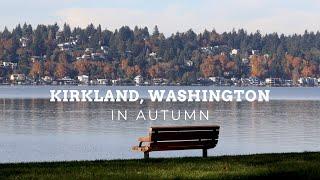 Autumn in Kirkland, Washington