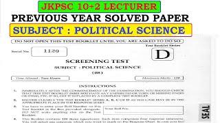 JKPSC 10+2 LECTURER PREVIOUS YEAR SOLVED PAPER OF POLITICAL SCIENCE | JKPSC LECTURER PREVIOUS YEAR