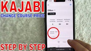  How To Change Kajabi Course Price Offer 