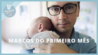 O QUE ESPERAR DO BEBÊ DE 1 MÊS? | MACETES DE MÃE