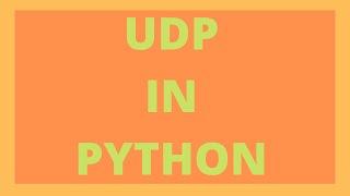 How to Send/Receive UDP Packets in Python