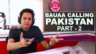 Bauaa Calling Pakistan | Cricket World Cup Special | Baua | T20 WC 2021 | India Vs pakistan