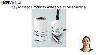 Maxtec: Advanced Oxygen and Respiratory Care Solutions at MFI Medical