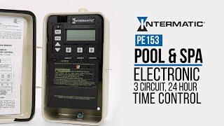 Intermatic PE153 Series Pool & Spa 3 Circuit Electronic Timer