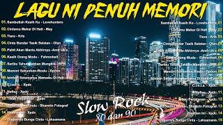 Get Ready for a 30 DAY SLOW ROCK CHALLENGE - 40 LAGU2 JIWANG 80AN - 90AN Awaits!