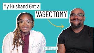 WHAT HAPPENS TO A MAN WHEN HE GETS A VASECTOMY ?  | Dr. Milhouse