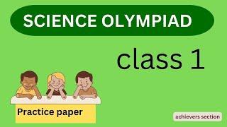 Science Olympiad Class 1 practice Paper | NSO Preparation | Science Olympiad Q/A for class 1 | quiz