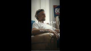 WALBUSCH STORIES Episode 2 X Brehan Murphy