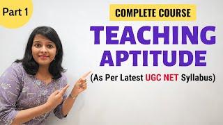 Teaching Aptitude: As per Latest NTA UGC NET Paper 1 Syllabus (Part 1)