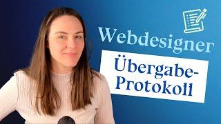 Übergabeprotokoll als Webdesigner: Was muss rein?