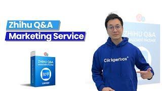 Zhihu Q&A Marketing Service | Clickperbox