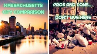 Moving To The BEST City in Massachusetts 2023 PROS and CONS