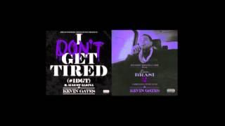 I Don't Get Tired (feat. August Alsina)- Kevin Gates (Chopped and Screwed)