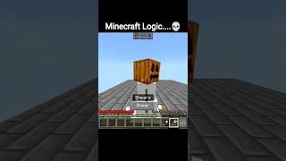 Minecraft Logic... (don't click this sound) #shorts #minecraft #gaming