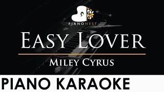 Miley Cyrus - Easy Lover - Piano Karaoke Instrumental Cover with Lyrics