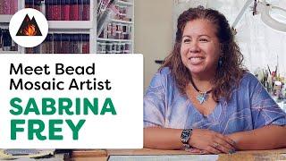 Meet Sabrina Frey - Bead Mosaic Artist