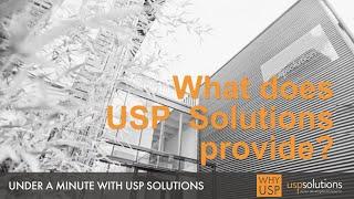 Under a minute with USP Solutions