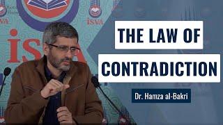 The law of contradiction (Dr. Hamza al-Bakri)