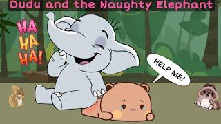 Dudu and the Naughty Elephant  |Bubuanddudu| |Peach Goma| |Animation|