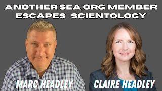 The Full Story of a Sea Org Member's Escape from Scientology - Scientology Stories #40