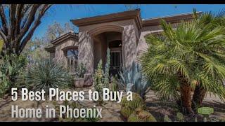 Best Places to Buy a Home in Phoenix