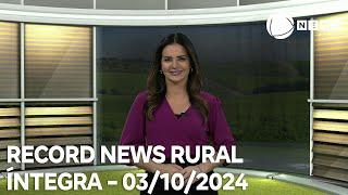 Record News Rural - 03/10/2024