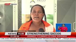 Eliminating External Borrowing: Harambee Sacco's Strategy To Become Kenya's #1 Sacco