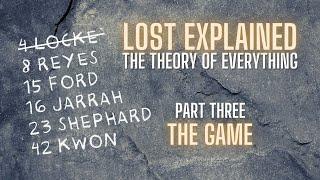 LOST Explained  - The Theory of Everything: Part Three (The Rules, The Others & The Candidates)