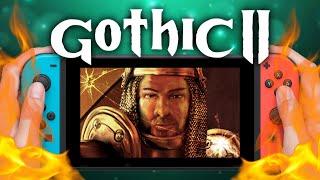 Keine KATASTROPHE, eine FRECHHEIT! Gothic 2 - Switch [Test/Review]