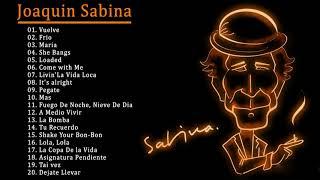 Joaquín Sabina Sus Mejores Éxitos 2021 - Joaquín Sabina Mejores Canciones