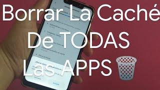  Cómo BORRAR CACHÉ de TODAS las APLICACIONES en ANDROID