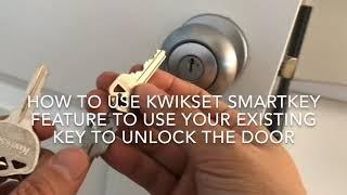 Kwikset SMARTKEY Feature Door Lock (How to use the same key to unlock all your doors!)