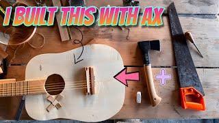 I Built Guitar From log with Ax & Hand Saw