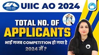 UIIC AO 2024 Total Registrations | Total Form Fill Up | Final Number Of Candidates | By Shaifali