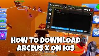 How to Download Arceus X iOS ROBLOX EXECUTOR // EASY & SIMPLE