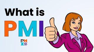 What is PMI ?