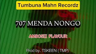 707 (Menda Nongo) - Ambosii Flavour_ Prod by. TSKEEN (TMP) 2024 PNG NEW MUSIC