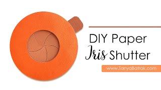 DIY Paper Iris Shutter, SVG cutting file and printable PDF