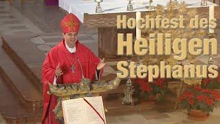 Zeugnis geben – Predigt von Bischof Oster zum Hochfest des Hl. Stephanus