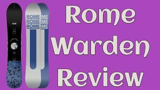 The 2025 Rome Warden Snowboard Review