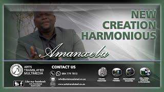 AMANXEBA by NEW CREATION HARMONIOUS