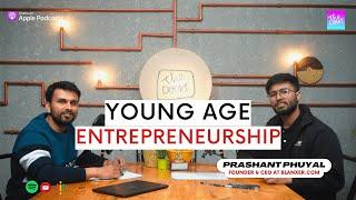 The Official Guide to Entrepreneurship in Young Age | Prashant Phuyal |