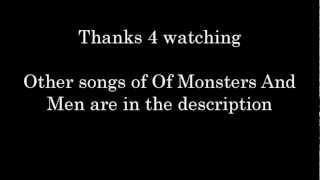 Of Monsters And Men - From Finner - Lyrics [My Head Is An Animal] HD