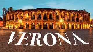 Verona - Italy: What to do, How and Why to spend your holidays here (4K)