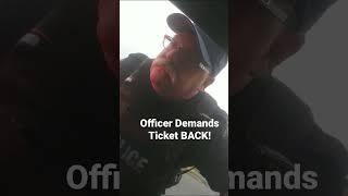 Officer Demands Ticket BACK! #canada #police #copwatch #leo #weseeyou #cop #diabetes