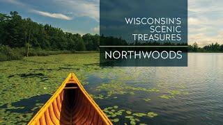 Wisconsin's Scenic Treasures | Northwoods