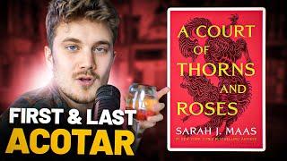 A Court Of Thorns And Roses  (Tipsy FIRST & LAST)