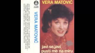 Vera Matovic - Okitite sve svatove - (Audio 1983) HD