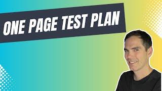 One-Page Test Plan | Write Your Plan in Minutes