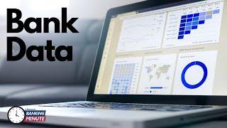 MN Banking Minute - Utilizing Bank Data